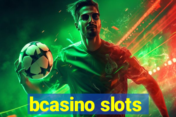 bcasino slots